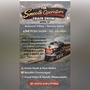 4/17 $5 starts Smooth Operators Train Show